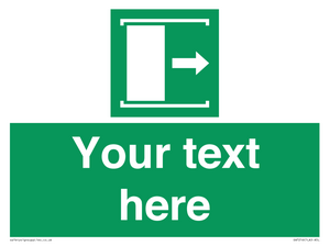 Custom sign safe condition Door slides right to open